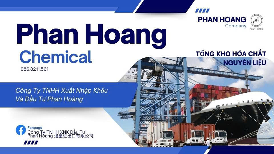 Phan Hoang Chemical - Tổng kho hóa chất nguyên liệu công nghiệp